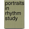 Portraits in Rhythm Study door Onbekend