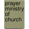 Prayer Ministry of Church door Watchman Lee