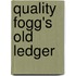 Quality Fogg's Old Ledger