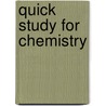Quick Study for Chemistry door Ph.D. Jackson Mark D.