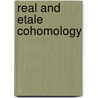 Real And Etale Cohomology door Claus Scheiderer