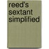 Reed's Sextant Simplified