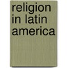 Religion in Latin America door Onbekend