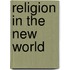 Religion in the New World
