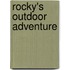 Rocky's Outdoor Adventure