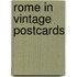 Rome in Vintage Postcards