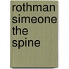 Rothman Simeone The Spine door Steven R. Garfin