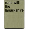 Runs With The Lanarkshire door Stringhalt