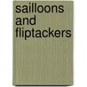 Sailloons And Fliptackers door Bernard Smith