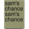 Sam's Chance Sam's Chance door Jr Horatio Alger