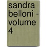 Sandra Belloni - Volume 4 door George Meredith