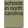 Schools in North Carolina by Not Available