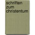 Schriften zum Christentum