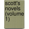 Scott's Novels (Volume 1) door Walter Scott
