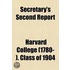 Secretary's Second Report