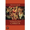 Seeking The Risen Christa by Nicola Slee