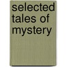 Selected Tales Of Mystery door Edgar Allan Poe