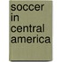 Soccer in Central America
