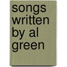 Songs Written by Al Green door Not Available