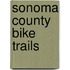 Sonoma County Bike Trails