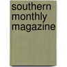 Southern Monthly Magazine door Books Group