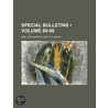 Special Bulletins (80-90) by New York. Dept Labor