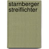 Starnberger Streiflichter by Rudolf Reiser