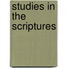 Studies In The Scriptures door Charles Taze Russell