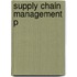 Supply Chain Management P
