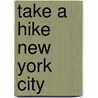 Take a Hike New York City door Skip Card