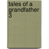 Tales Of A Grandfather  3 door Sir Walter Scott