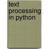 Text Processing in Python by David Mertz