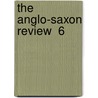 The Anglo-Saxon Review  6 door Lady Randolph Spencer Churchill