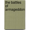 The Battles Of Armageddon door Eric H. Cline