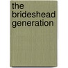The Brideshead Generation door Humphrey Carpenter