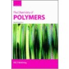 The Chemistry Of Polymers by John W. Nicholson