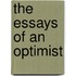 The Essays Of An Optimist
