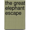 The Great Elephant Escape door Liesbeth Sluiter