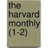 The Harvard Monthly (1-2)