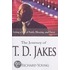 The Journey of T.D. Jakes