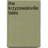 The Krzyzewskiville Tales by Aaron Dinin