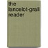 The Lancelot-Grail Reader