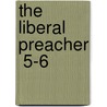 The Liberal Preacher  5-6 door Thomas Russell Sullivan