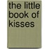 The Little Book Of Kisses