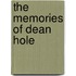 The Memories Of Dean Hole