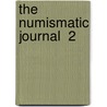 The Numismatic Journal  2 door John Yonge Akerman