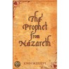 The Prophet from Nazareth door Skerrett John