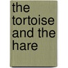 The Tortoise And The Hare door Roberto Piumini