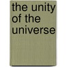 The Unity of the Universe door D.W. Sciama