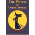 The Witch & Other Stories